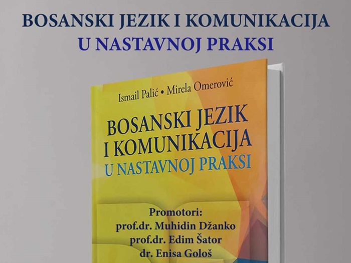 Predstavljanje knjige 'Bosanski jezik i komunikacija u nastavnoj praksi' u četvrtak