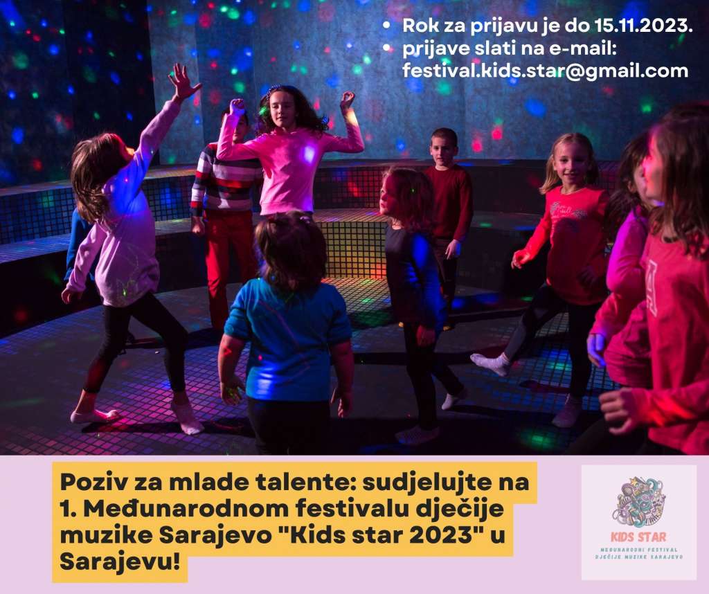 2. decembra prvi Međunarodni festival dječije muzike Sarajevo 'Kids star 2023'