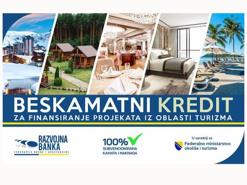 Beskamatni kredit za turističke djelatnike u Federaciji BiH