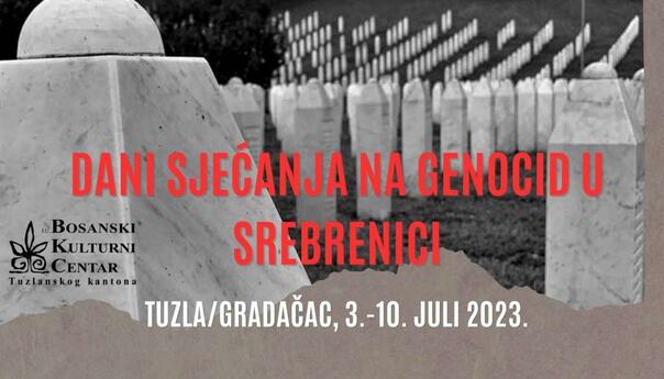 BKCTK i ove godine organizuje 'Dane sjećanja na genocid u Srebrenici'