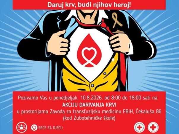Budite nečiji heroj: Darujte krv i pomozite djeci oboljeloj od raka