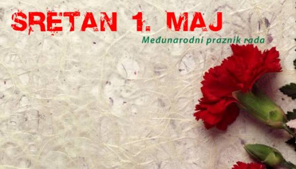 Čelnici i članovi Skupštine i Vlade KS čestitaju radnicima Prvi maj