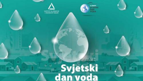 Danas se obilježava Svjetski dan voda 2021.
