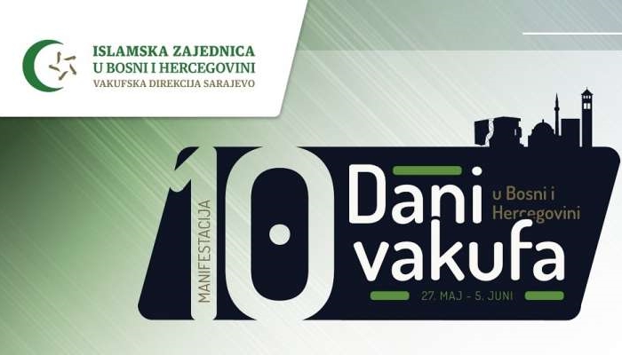 'Dani vakufa 2022' od 27. maja do 5. juna u osam gradova BiH