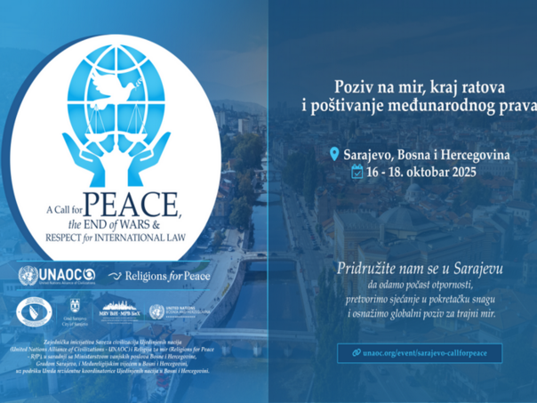 Drugo poglavlje globalne inicijative, globalni poziv na mir od 16. do 18. oktobra u Sarajevu