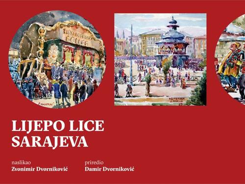 Izložba 'Lijepo lice Sarajeva' Zvonimira Dvornikovića u Muzeju književnosti