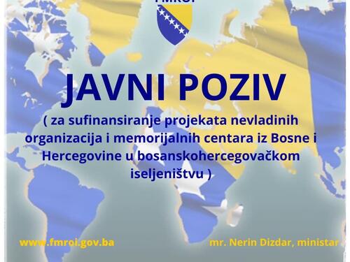 Javni poziv za sufinansiranje projekata NVO i memorijalnih centara iz BiH u dijaspori