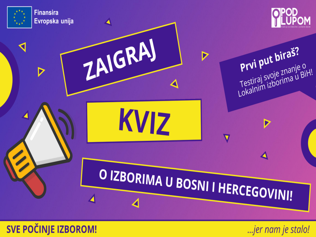 Koalicija 'Pod lupom' pokrenula interaktivni kviz o izborima u BiH