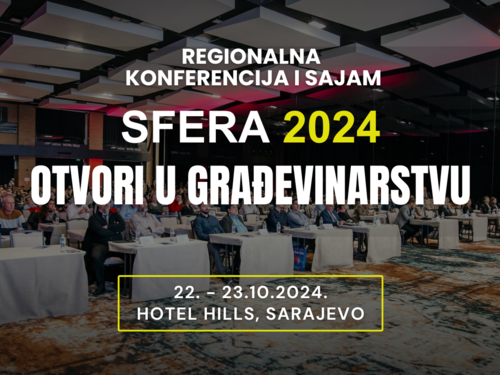 Konferencija "Sfera 2024: Otvori u građevinarstvu" uskoro u Sarajevu