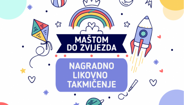 'Maštom do zvijezda'- nagradno likovno takmičenje za djecu oboljelu od raka