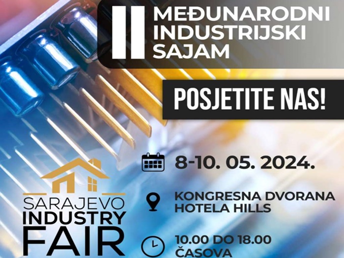 Međunarodni industrijski sajam 'Sarajevo industry fair - SIF 2024' od 8. do 10. maja