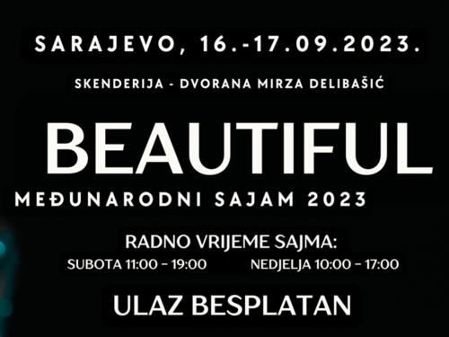Međunarodni sajam kozmetike BeautiFUL 2023, 16. i 17. septembra u Sarajevu