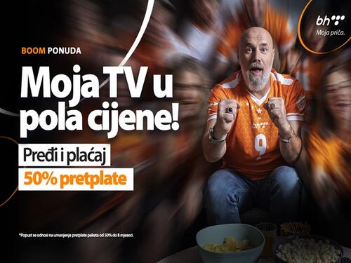 Moja TV po 50 posto nižoj cijeni!
