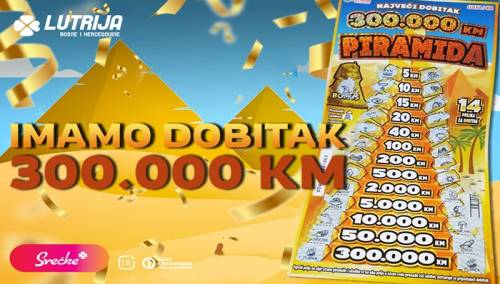 Muškarac iz Bihaća osvojio 300 hiljada KM na srećki Lutrije BiH