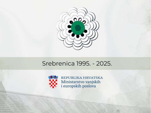 MVEP: Hrvatska izražava solidarnost s porodicama žrtava genocida u Srebrenici