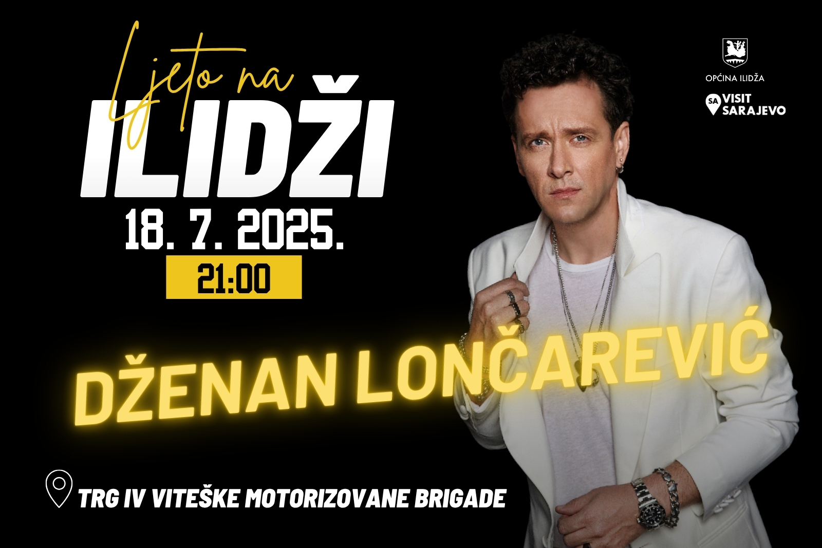 Na Ilidži sutra koncert Dženana Lončarevića