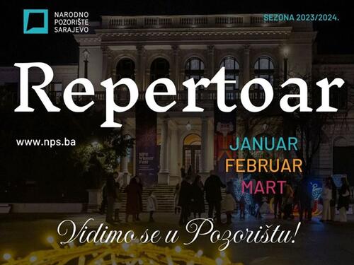 Narodno pozorište Sarajevo najavljuje tri velike premijere za prva tri mjeseca 2024. godine