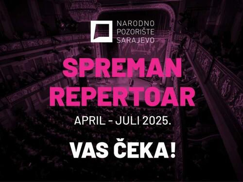 Narodno pozorište Sarajevo objavilo repertoar do kraja umjetničke sezone