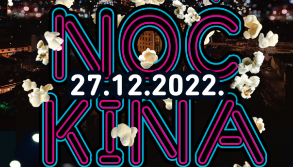 Noć kina 27. decembra u Sarajevu, besplatan ulaz u kina