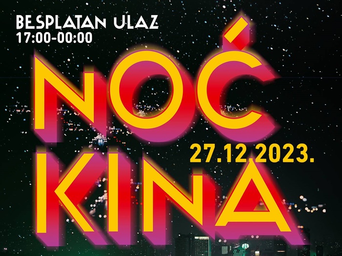 Noć kina 27. decembra u Sarajevu, omogućen besplatan ulaz 