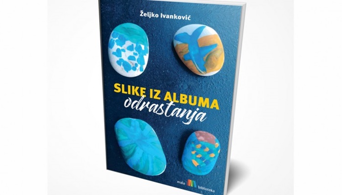 Nova knjiga priča za djecu Željka Ivankovića 'Priče iz albuma odrastanja'
