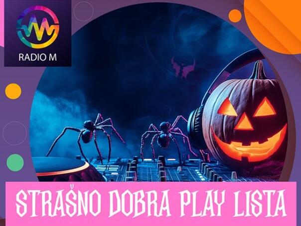 Odbrojavamo do trenutka kada će Radio M svirati STRAŠNO DOBRU PLAY LISTU