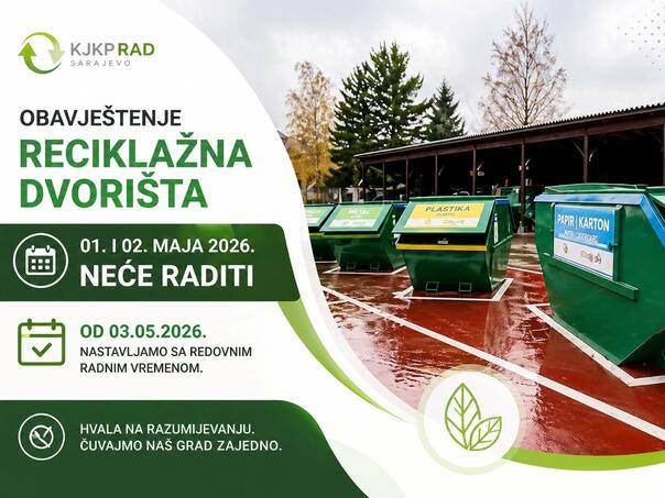 Pauza za praznike: Reciklažna dvorišta u Sarajevu ne rade 1. i 2. maja