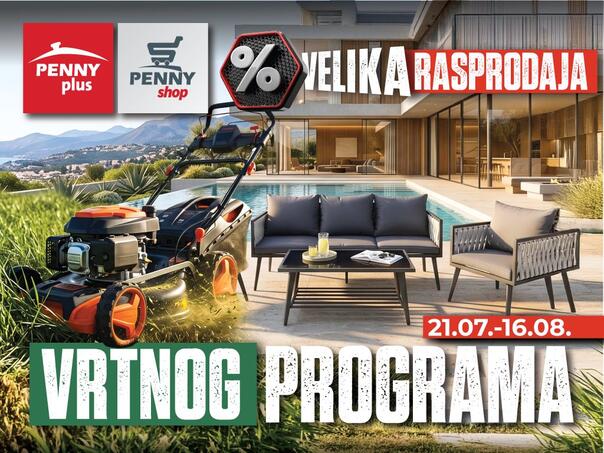 Penny Plus pokreće veliku rasprodaju vrtnog programa – iskoristite atraktivne popuste do 16. augusta