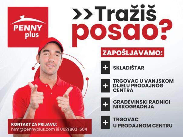 Penny plus zapošljava nove radnike: Kako se prijaviti za posao