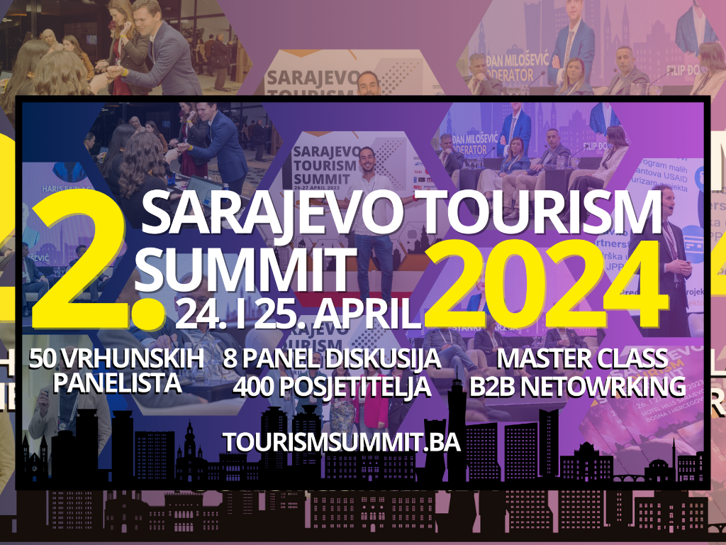 Počinje drugo izdanje Sarajevo Tourism Summit 2024!