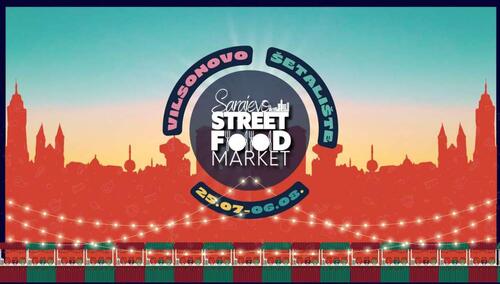 Počinje Sarajevo Street Food Market, bogata gastro ponuda i raznovrstan muzički program