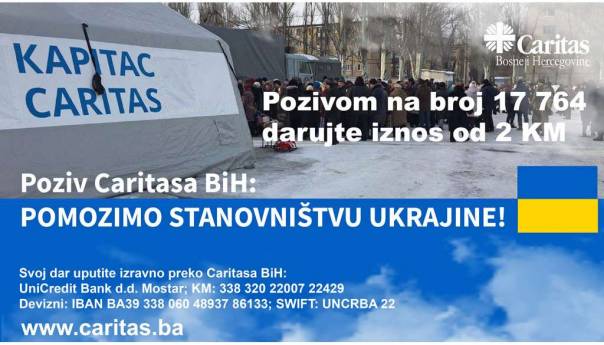 Poziv Caritasa BiH: Pomozimo stanovništvu Ukrajine