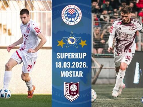 Poznat sudija za utakmicu Superkupa između Zrinjskog i Sarajeva