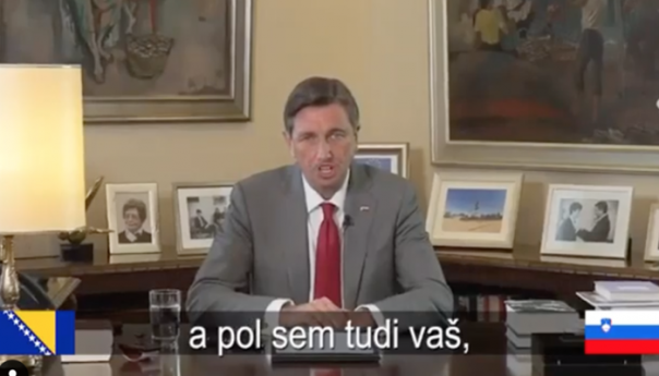 Predsjednik Slovenije se "obratio" Bosancima i Hercegovcima