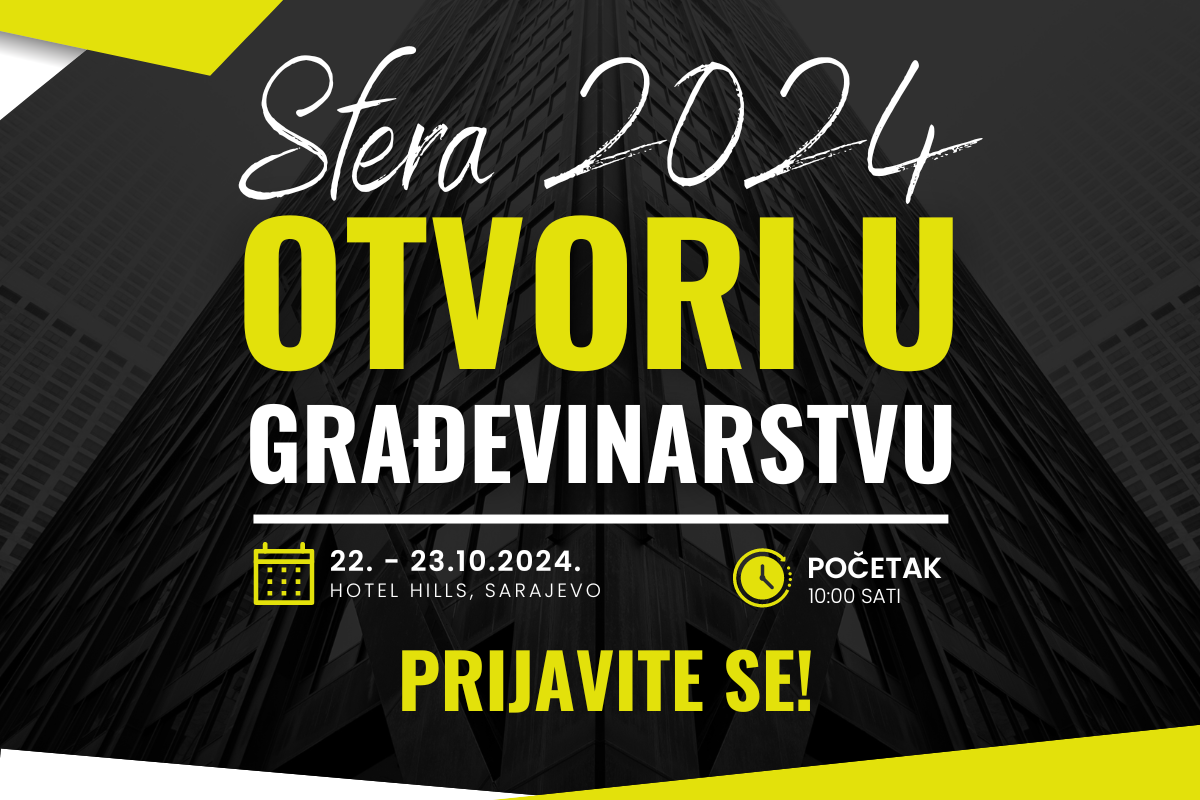 Prijavite se na konferenciju i sajam 'Sfera 2024: Otvori u građevinarstvu'