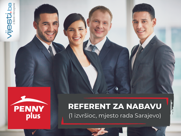 Prilika za posao: Penny plus traži referenta za nabavu