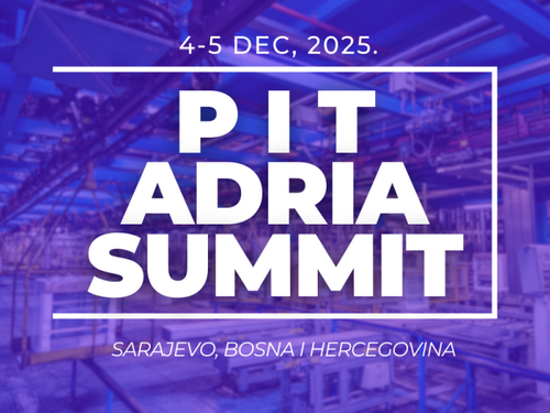 Sarajevo domaćin najvećeg PIT događaja do sada: PIT Adria Summit 2025 okuplja regionalnu industriju!