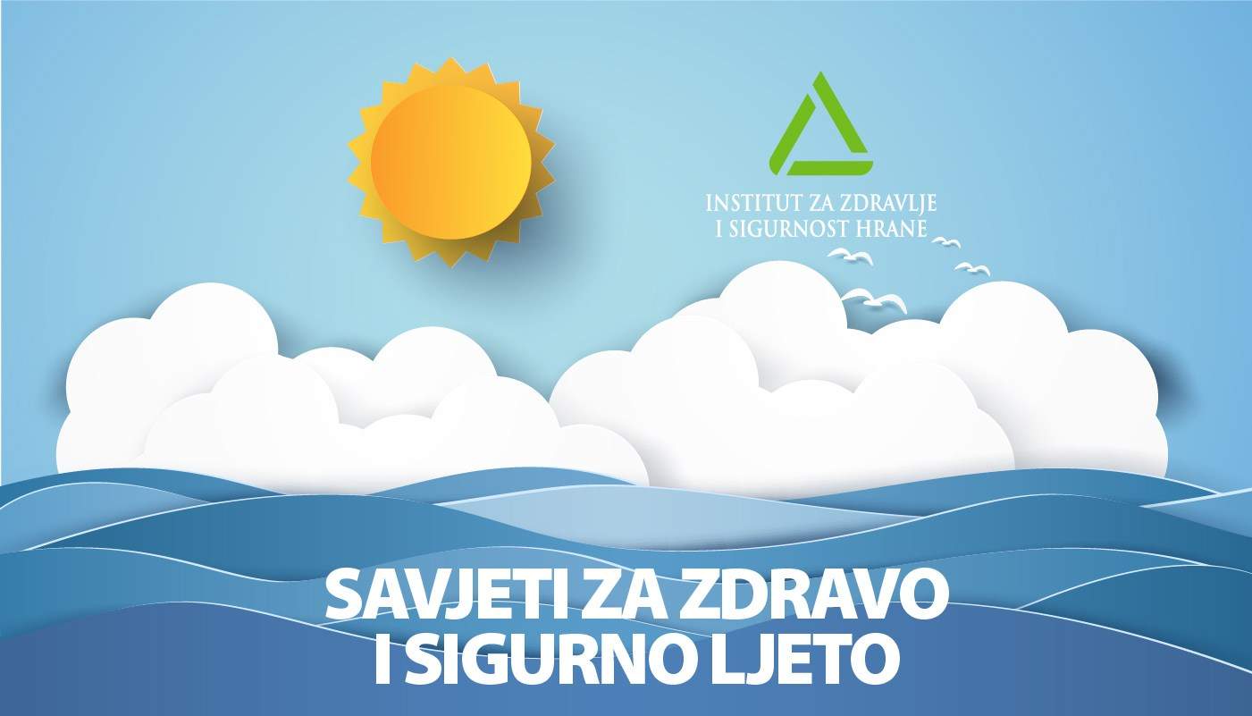 Savjeti za zdravo i sigurno ljeto