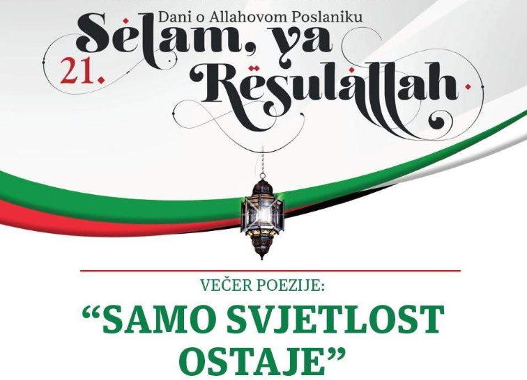 "Selam, ya Resullalah": Večeras večer poezije "Samo svjetlost ostaje"