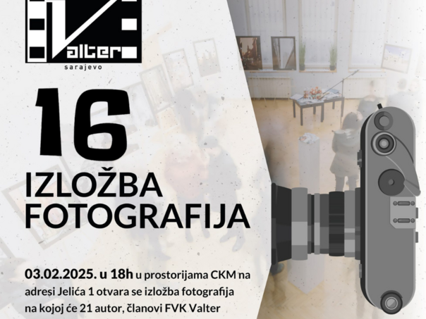 Šesnaesta klupska izložba fotografija FVK "Valter" Sarajevo 3. februara