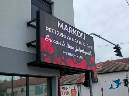 Šok poruka na bilbordu za Dan zaljubljenih: "Marko, reci ženi za nas, ili ću ja!"