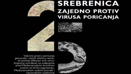 SREBRENICA 25 Zajedno protiv virusa poricanja