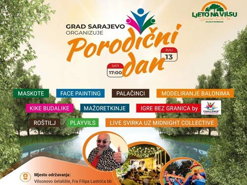 Sutra Porodični dan u sklopu manifestacije Ljeto na Vilsu