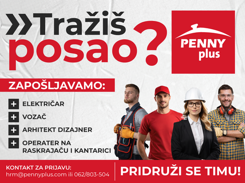 Tražite posao? Penny plus zapošljava nove radnike, prijavite se