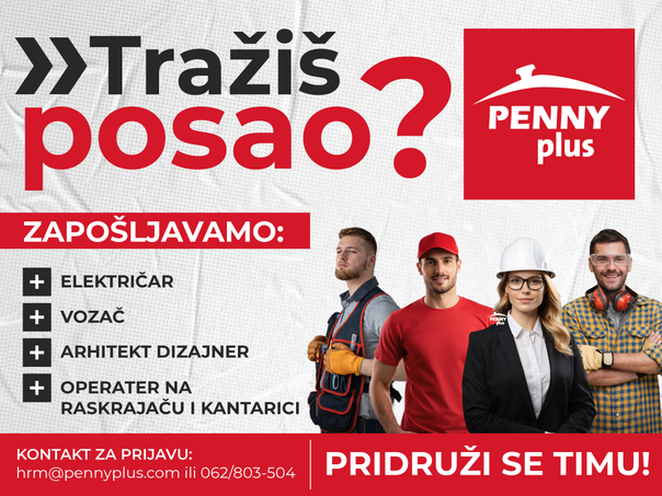 Tražite posao? Penny plus zapošljava nove radnike, prijavite se