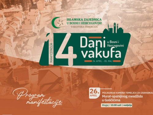 U petak svečano otvorenje 14. manifestacije "Dani vakufa"
