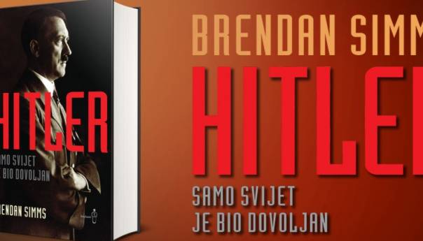 U pretprodaji knjiga 'Hitler: Samo svijet je bio dovoljan' Brendana Simmsa