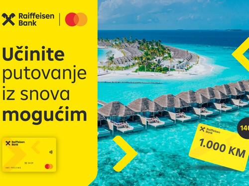 Učinite putovanje iz snova mogućim samo uz Raiffeisen banku