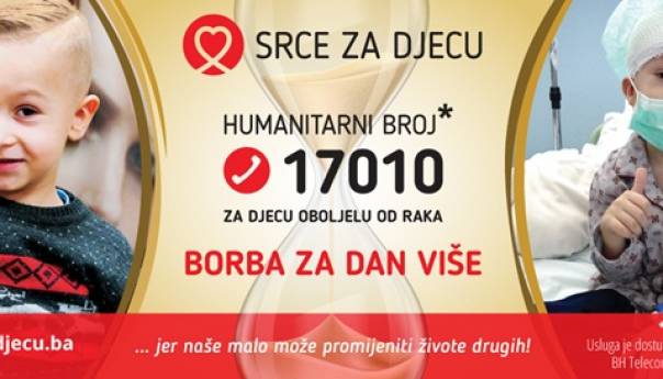 Udruženje 'Srce za djecu oboljelu od raka' pokreće kampanju 'Borba za dan više'