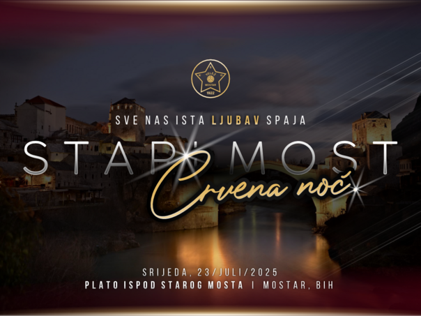 Velež najavljuje Crvenu noć za pamćenje: Hari Mata Hari pod Starim mostom